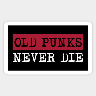 Old punk never die Magnet